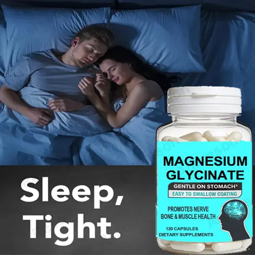 High Absorption Magnesium Glycinate capsules for sleep