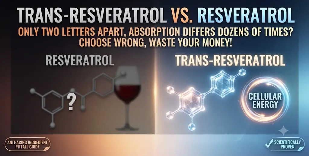 Trans-resveratrol vs. Resveratrol